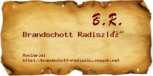 Brandschott Radiszló névjegykártya